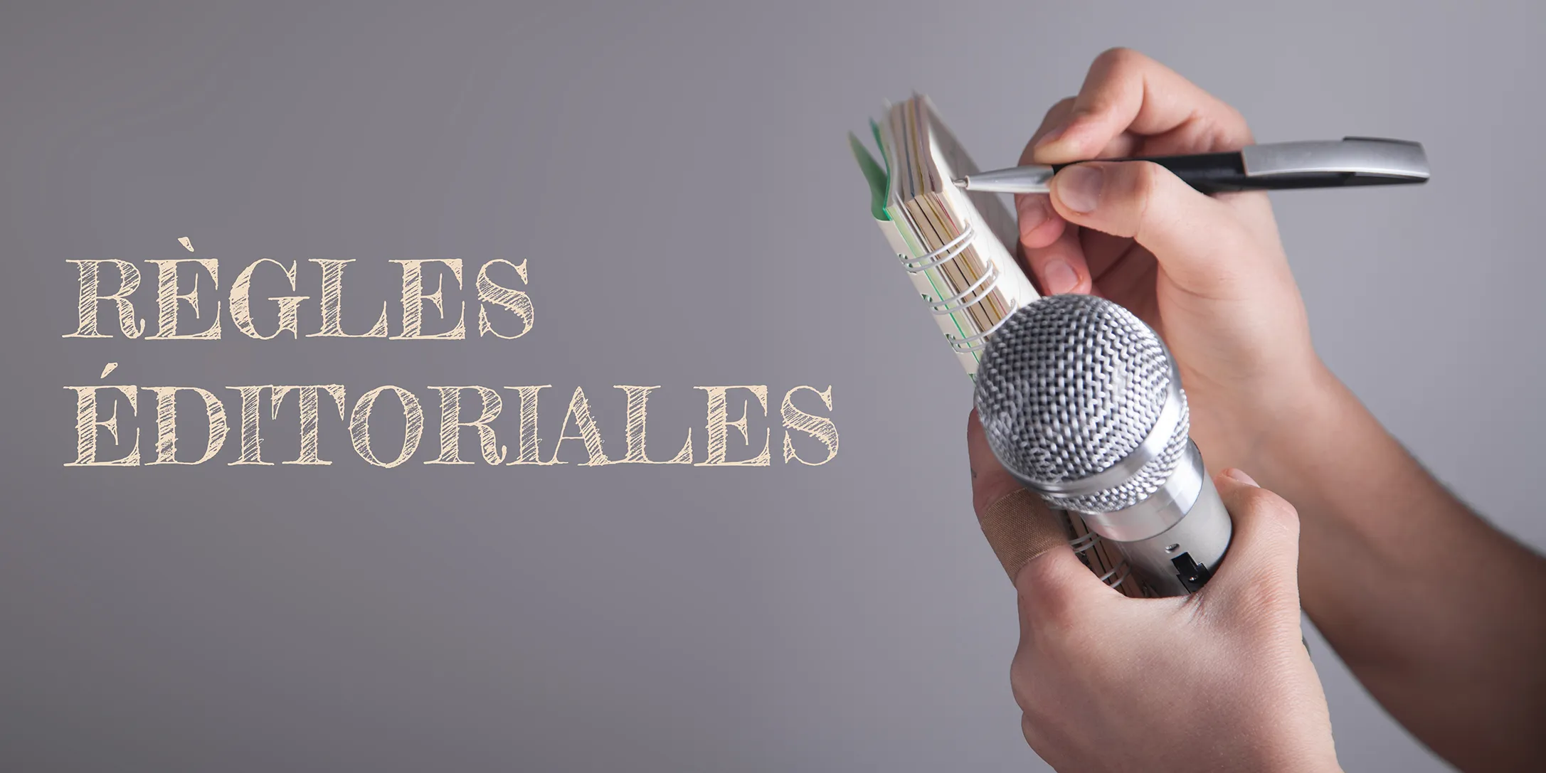 II Règles éditoriales de La Voix de l'Ain